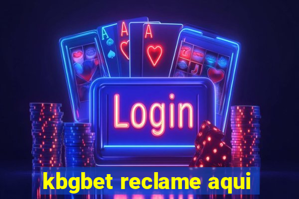 kbgbet reclame aqui